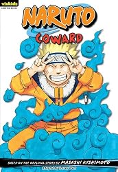 Naruto: Chapter Book, Vol. 12: Coward (Naruto Chapter Books)