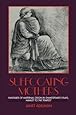 Suffocating Mothers: Fantasies of Maternal Origin in Shakespeare's Plays, Hamlet to the Tempest