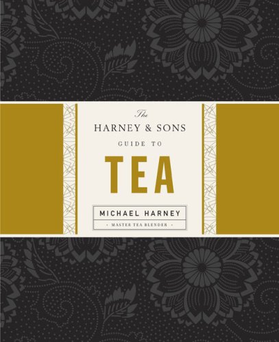 The Harney  &  Sons Guide to Tea