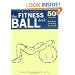 The Fitness Ball Deck: 50 Exercises for Toning, Balance, and Building Core Strength