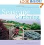 Seascape Gardening: From New England to the Carolinas
