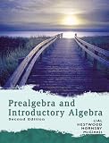 Prealgebra and Introductory Algebra [Hillsboro Community College] Value Pack (includes MathXL 24-month Student Access Kit & Digital Video Tutor for Prealgebra and Introductory Algebra)