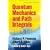 Quantum Mechanics and Path Integrals: Emended Edition (Dover Books on Physics)
