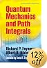 Quantum Mechanics and Path Integrals: Emended Edition (Dover Books on Physics)