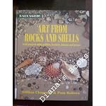 Art from Rocks and Shells: With Projects Using Pebbles, Feathers, Flotsam, and Jetsam (Salvaged) book cover