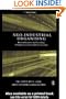 Neo-Industrial Organising: Renewal by Action and Knowledge Formation in a Project-intensive Economy (Routledge Advances in Management and Business Studies)