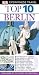 Top 10 Berlin (Eyewitness Top 10 Travel Guides)