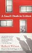 A Small Death in Lisbon