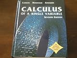 Houghton Mifflin Calculus of a Single Variable. Seventh Edition.