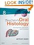 Ten Cate's Oral Histology: Development, Structure, and Function