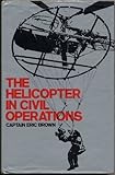 The helicopter in civil operations