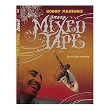 DVD - Mixed Tape - Bobby Martinez