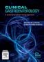 Clinical Gastroenterology: A Practical Problem-Based Approach, 2e