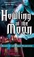 Howling at the Moon