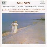 Nielsen: Violin Concerto; Clarinet Concerto; Flute Concerto