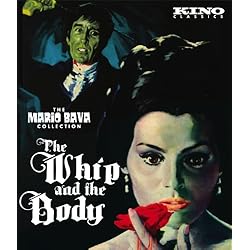The Whip and The Body: Kino Classics Remastered Edition