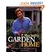 P. Allen Smith's Garden Home: Creating a Garden for Everyday Living