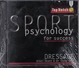 Sport Psychology for Success Dressage