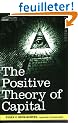 The Positive Theory of Capital