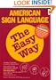 American Sign Language the Easy Way