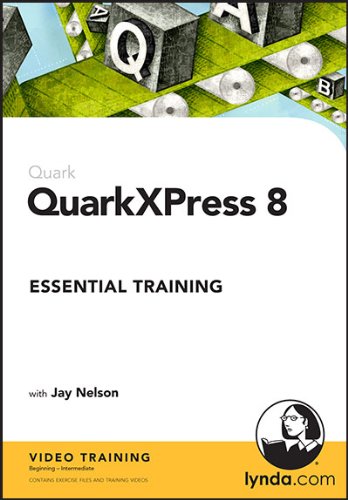 Quarkxpress 8 Essential Training