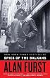 Spies of the Balkans: A Novel [Paperback]
