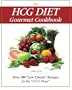 The HCG Diet Gourmet Cookbook: Over 200 "Low Calorie" recipes for the "HCG Phase"