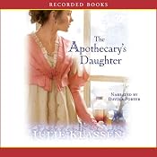 The Apothecary's Daughter | [Julie Klassen]