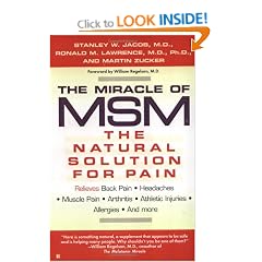 The Miracle of MSM: The Natural Solution for Pain
