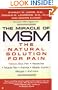The Miracle of MSM: The Natural Solution for Pain