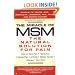 The Miracle of MSM:The Natural Solution for Pain