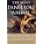 The Most Dangerous Animal: Human Nature and the Origins of War