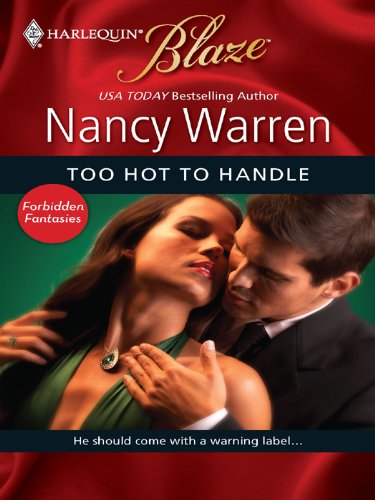 Too Hot to Handle (Forbidden Fantasies)
