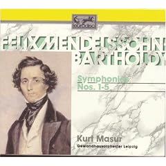 Felix Mendelssohn-Bartholdy: Symphonies Nos. 1-5