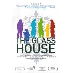 The Glass House (2008)