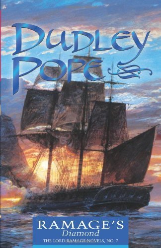 Ramage's Diamond (The Lord Ramage Novels) (Volume 7) by Pope, Dudley (2001) Paperback