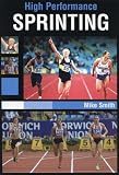 High Performance Sprinting