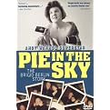 Pie in the Sky: The Brigid Berlin Story