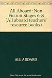 All aboard teachers' resource book. Non-fiction : teachers' notes and photocopy masters, stage 6, stage 7, stage 8