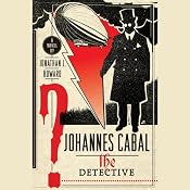 Johannes Cabal the Detective | [Jonathan L. Howard]