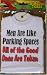 Men Are Like Parking Spaces - All of the Good Ones Are Taken