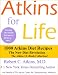 The New Atkins Diet Revolution! 13 eBook Collection (1000 Atkins Diet Recipes and The Atkins Carb Counter) (Weight Loss)