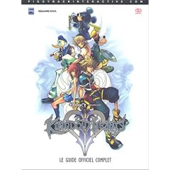 KINGDOM HEARTS II - LE GUIDE OFFICIEL COMPLET