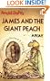 Roald Dahl's James and the Giant Peach (A Play)(Puffin Books)