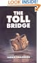 The Toll Bridge