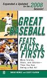 : Great Baseball Feats, Facts and Firsts (2008 Edition) (Great Baseball Feats, Facts and Firsts)