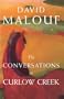 Conversations At Curlow Creek