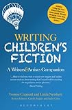 Writing children's fiction : a writers' and artists' companion