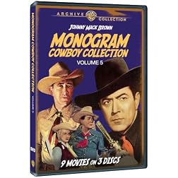 The Monogram Cowboy Collection, Volume Five: Starring Johnny Mack Brown
