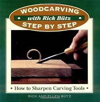 Woodcarving with Rick Butz: How to Sharpen Carving Tools (Woodcarving Step by Step with Rick Butz)